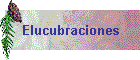 Elucubraciones